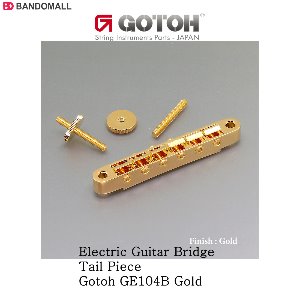 고또 기타브릿지 테일피스 Gotoh GE104B Gold